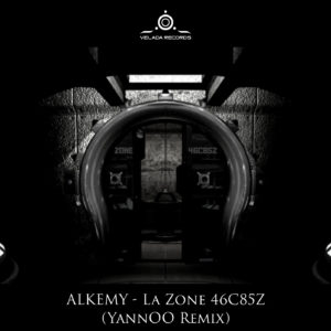 ALKEMY - La Zone 46C85Z (YannOO Remix)
