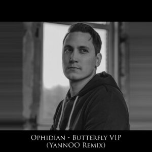 Ophidian - Butterfly VIP (YannOO Remix)